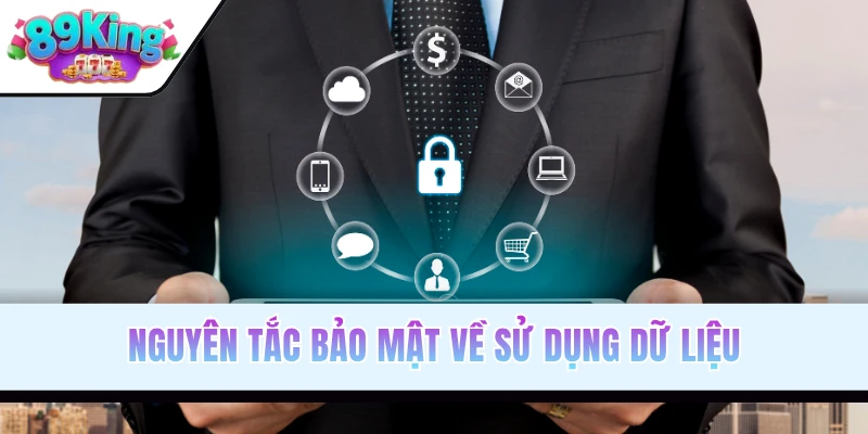 Nguyên tắc bảo mật về sử dụng dữ liệu